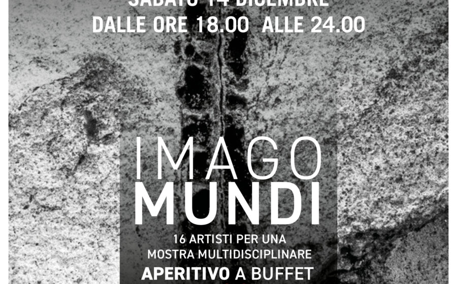 IMAGOMUNDI — 16 artisti per una mostra multidisciplinare