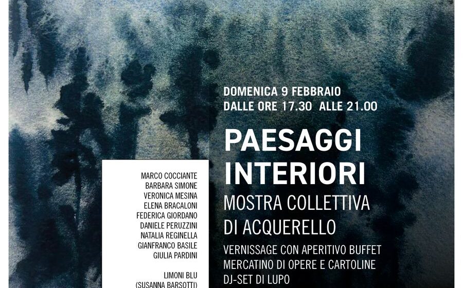 Paesaggi interiori — domenica 9 febbraio